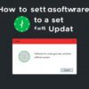Как настроить автоматическое обновление ПО: путь к безопасности и спокойной работе устройств
